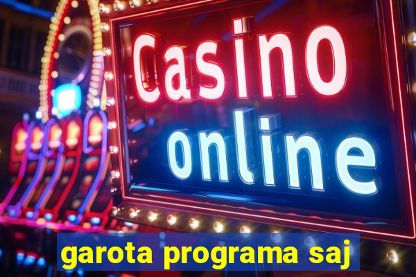 garota programa saj